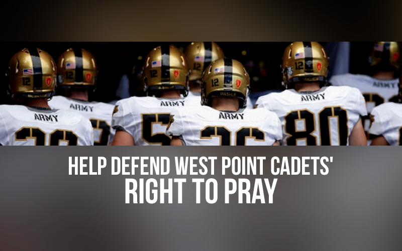 Help Defend West Point Cadets' Right to Pray