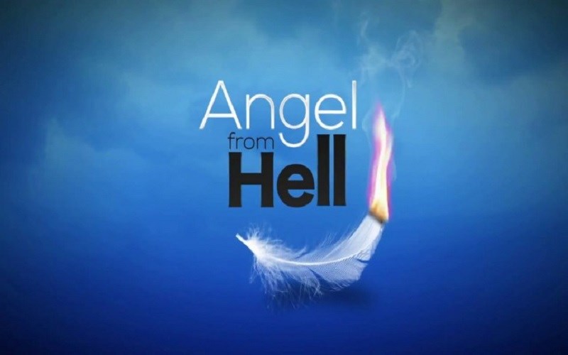'Angel From Hell' Cancelled
