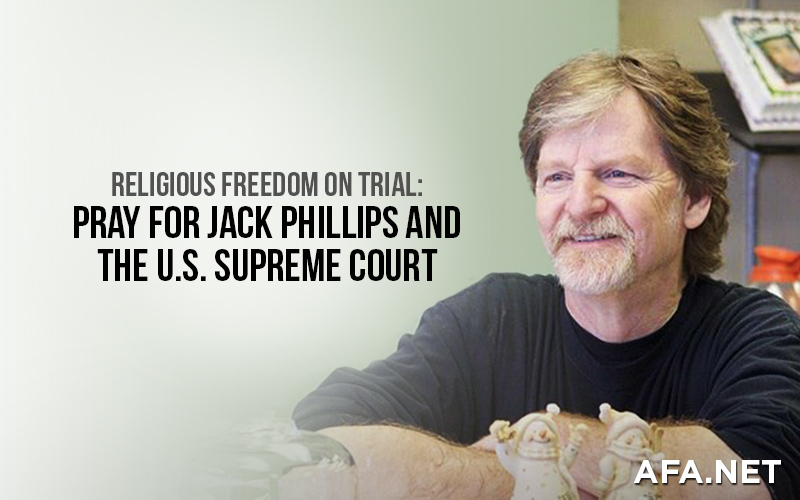 Religious Freedom on trial: Pray for Jack Phillips and the U.S. Supreme Court Image