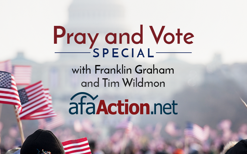 "Pray and Vote Special" Tonight!