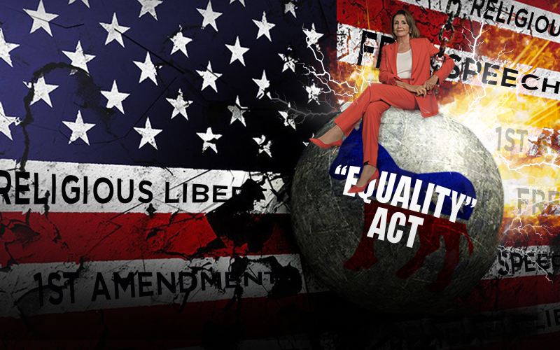 A Deceptive “Equality” Act:  Religious Liberty Wrecking Ball