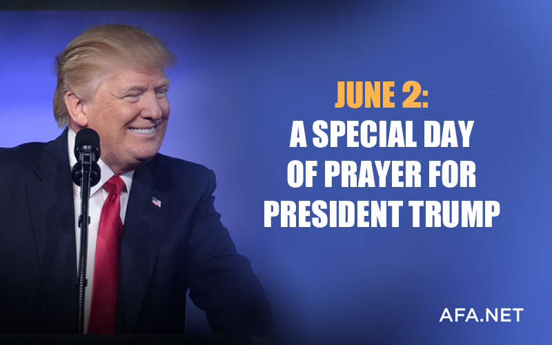 June 2: Special Day of Prayer for the President