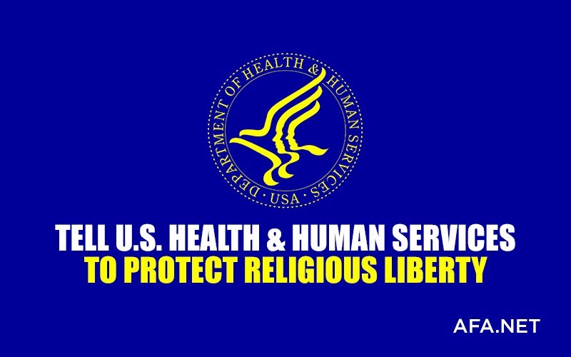 Act now! Liberals are trying to stop religious liberty at U.S. Department of Health!