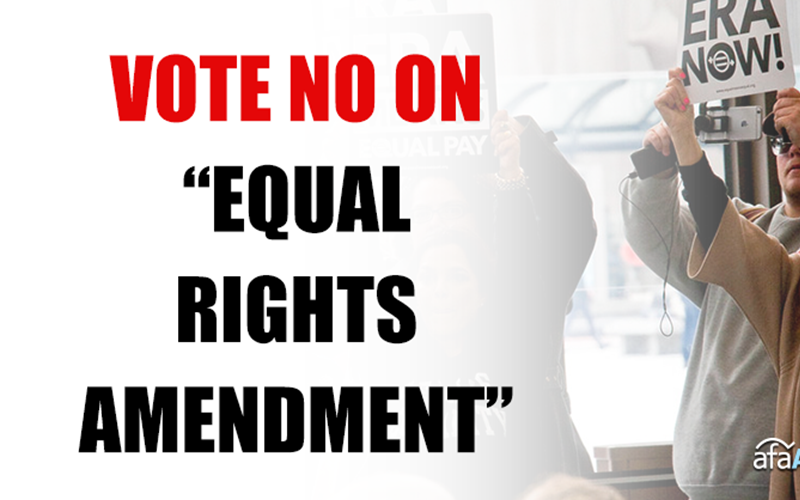 Tell Congress to Vote No on Equal Rights Amendment Resolution
