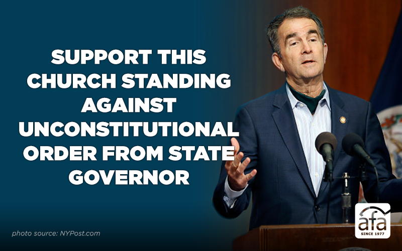 Support Virginia church standing against unconstitutional order from state governor