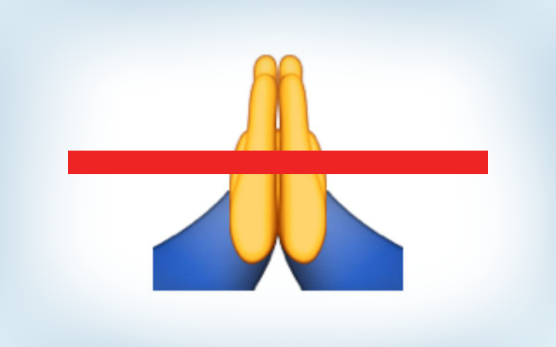 We Don't Need "Prayers"