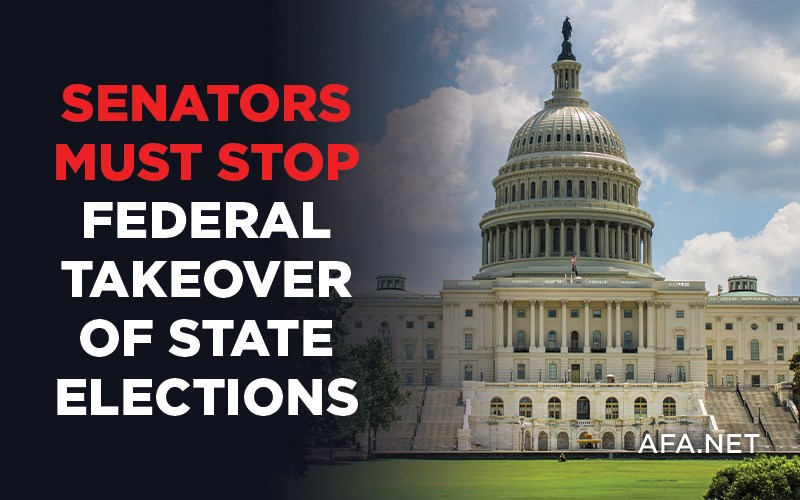 Urgent email: Tell Senators to stop radical agenda to federalize state elections