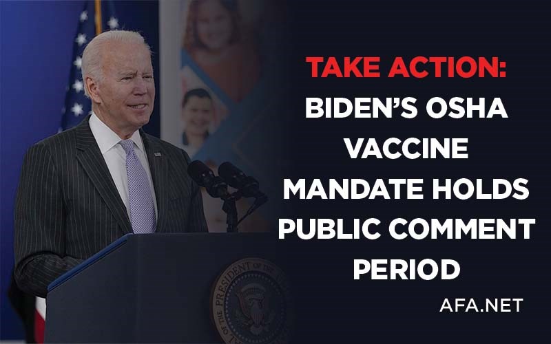 Take Action: Biden's OSHA vaccine mandate holds public comment period