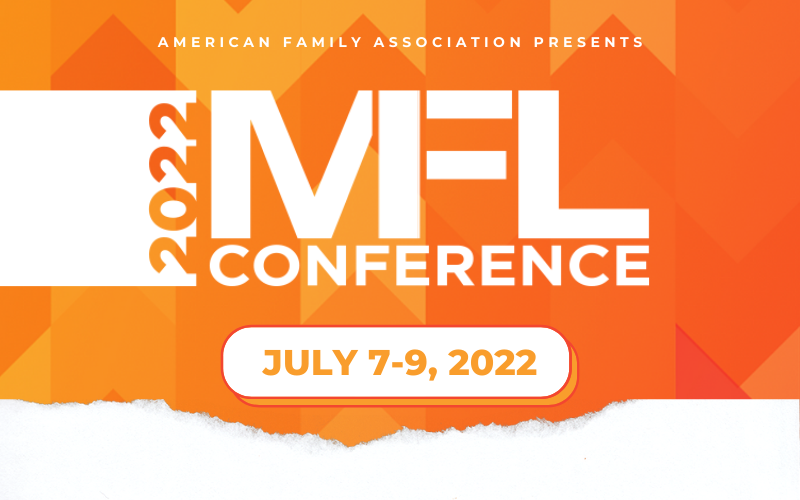 Don’t Miss AFA’s 2022 Marriage, Family, Life Conference!