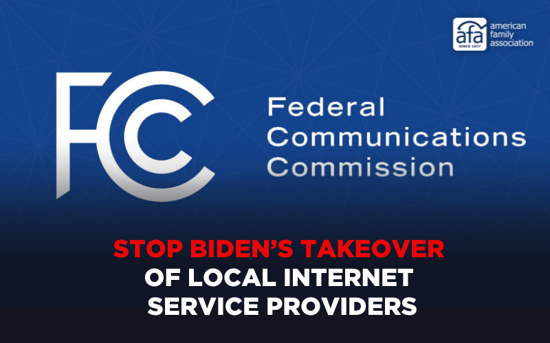 Stop Biden's planned takeover of your local internet service providers