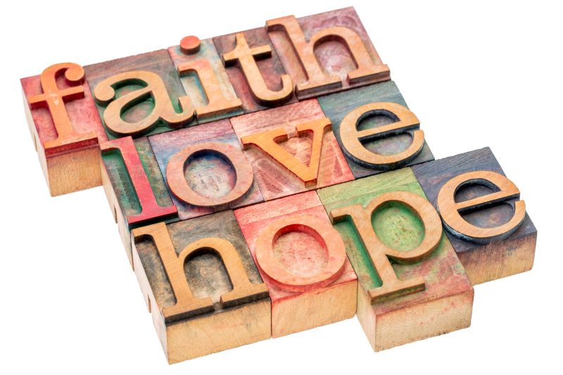 Faith, Love, and Hope
