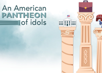 An American pantheon of idols
